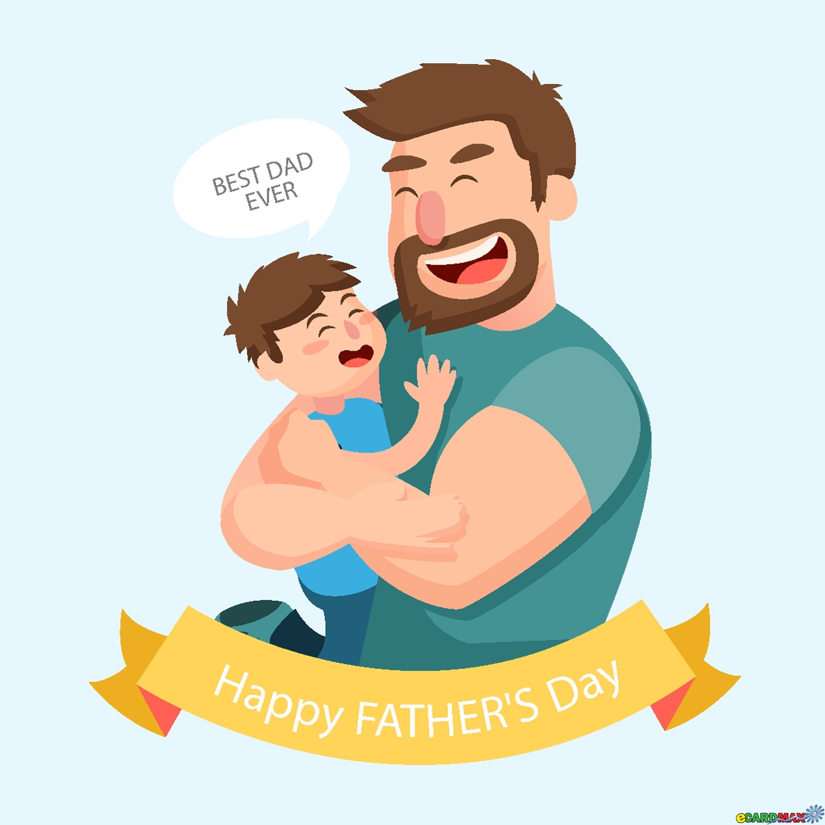 Best dad ever - Happy Father's Day